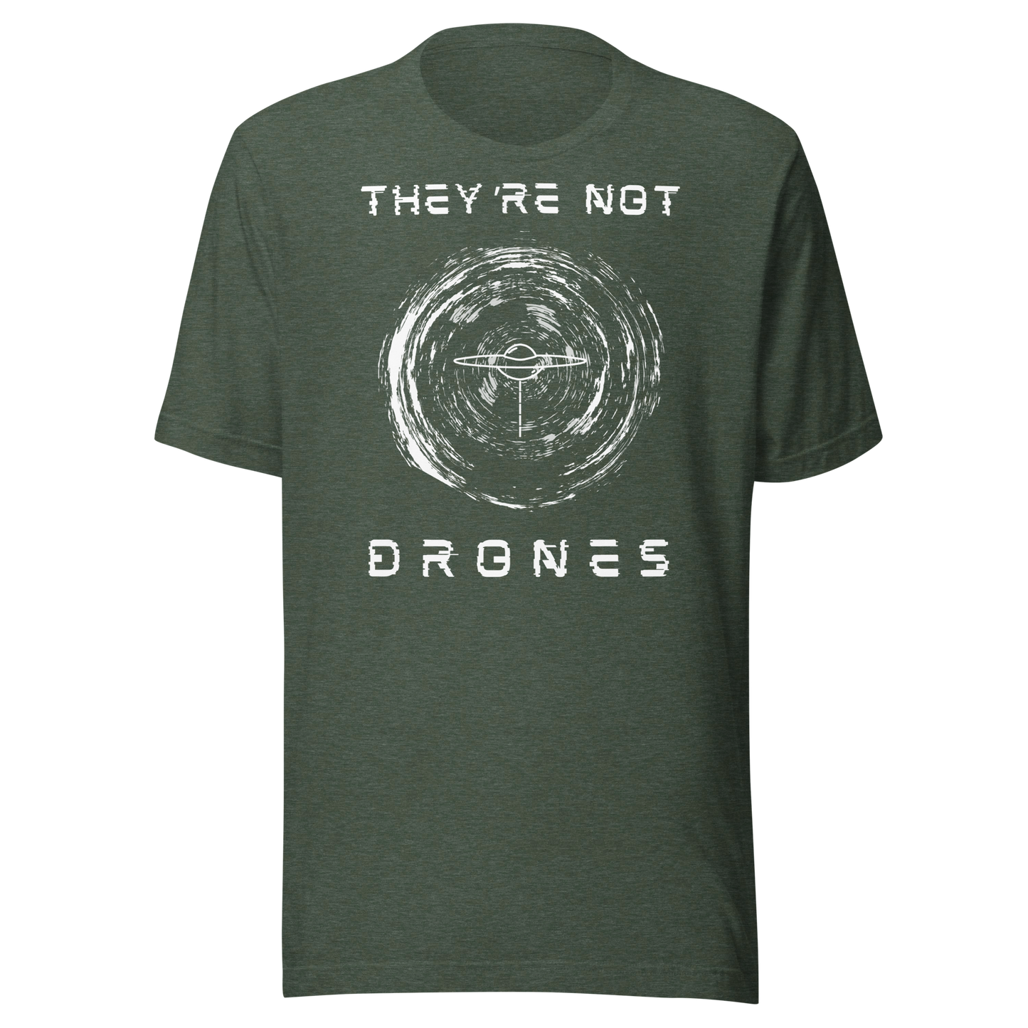 They're Not Drones (Orb) UFO T-shirt  | UAP Mystery